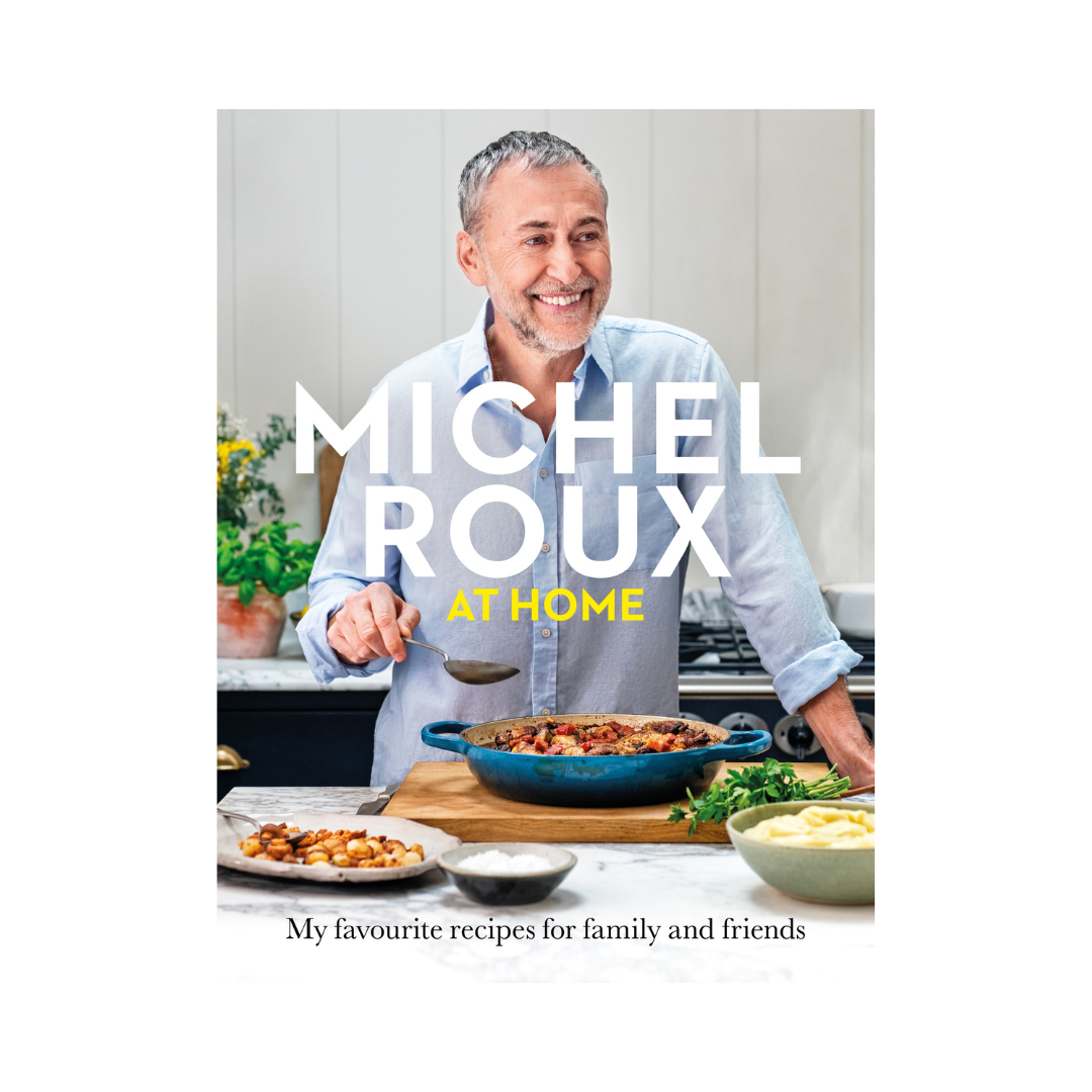 Michel Roux at Home (Signed by Michel Roux Jr) — Le Gavroche